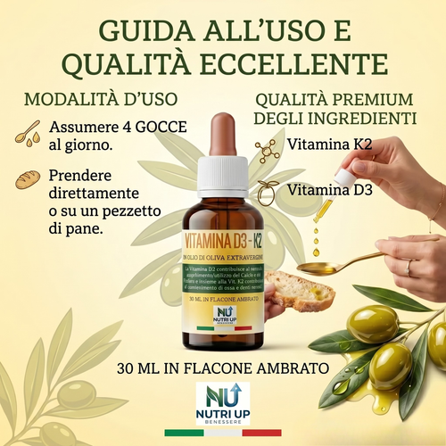 NutriUp Integratore Vitamina D3 e K2 30 ml in Olio Extravergine di Oliva. Aiuta l'Assorbimento del Calcio e il Mantenimento di Ossa e Denti. 5 Mesi di Fornitura, Made in Italy